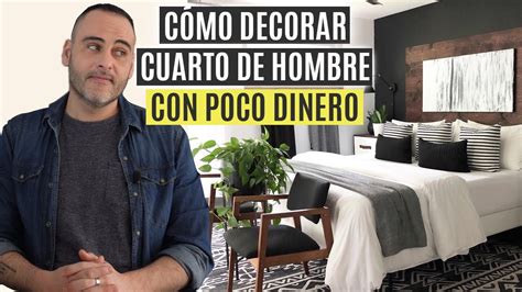 Cómo decorar tu cuarto de hombre (10 ideas rápidas y ...